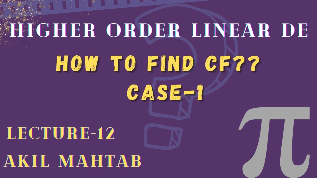 12. How to Find Complementary Function(CF) - Case:1 (বাংলা লেকচার ...