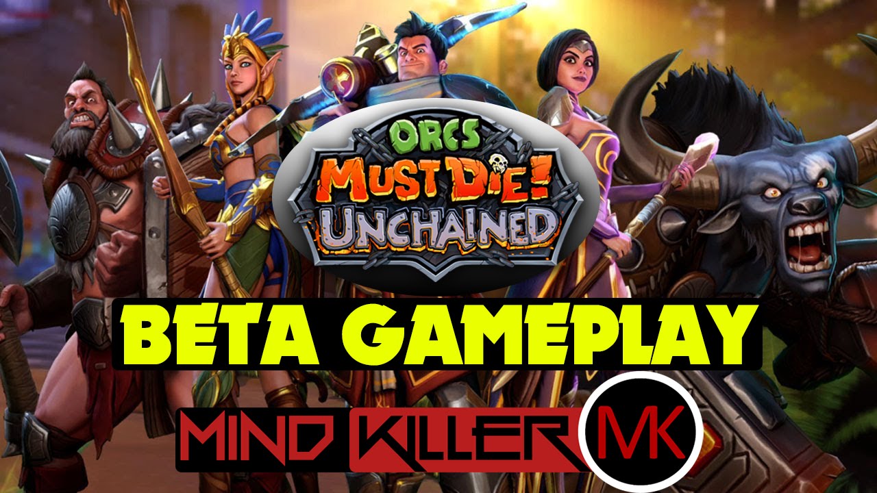 Orcs Must Die! Unchained (BETA GAMEPLAY)