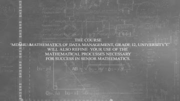 MDM4U: Mathematics of Data Management, Grade 12, University