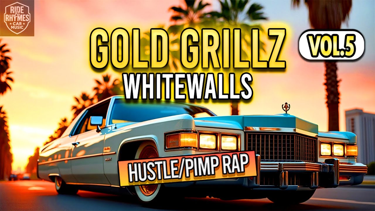 G Funk Gold Grillz & Whitewalls Vol.5 | Lowrider Westcoast Hustle