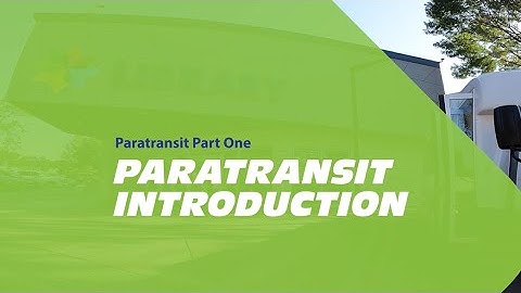 #10 - Paratransit - Introduction