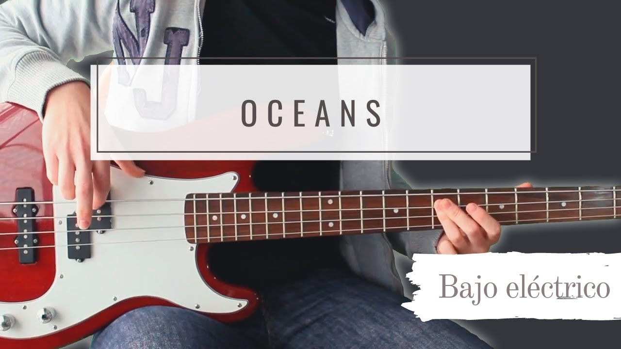 Oceans | Hillsong UNITED | Bajo | TUTORIAL