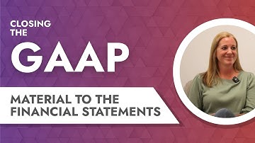 What is material to the financial statements?