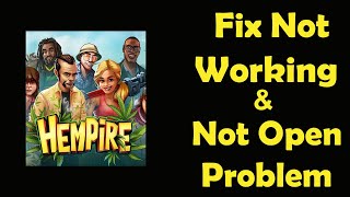 How To Fix Hempire App Not Working | Hempire Not Open Problem | PSA 24 screenshot 2