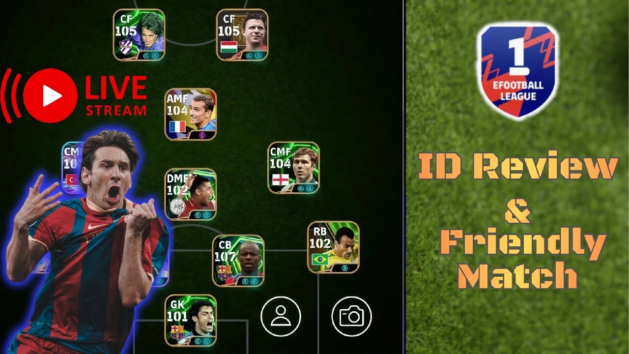🥳 Friendly Match & ID Review 🤗 | eFootball Live 🔥 - YouTube