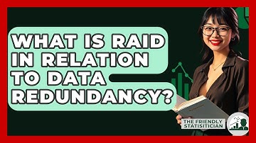 What Is RAID In Relation To Data Redundancy? - The Friendly Statistician