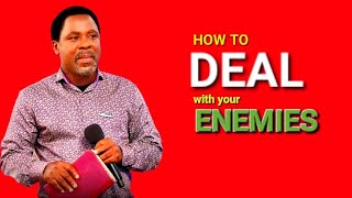 HOW TO DEAL WITH YOUR ENEMIES #tbjoshua #scoan #trending #motivation by SCOAN INSPIRATION 7,026 views 4 days ago 11 minutes, 12 seconds