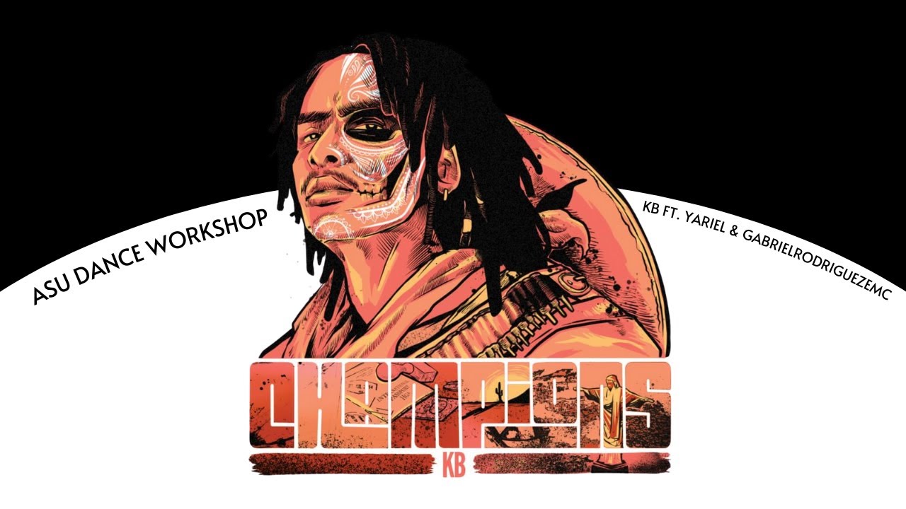 ASU Dance Workshop - Long Live the Champion (KB ft. Yariel & GabrielRodriguezEMC)