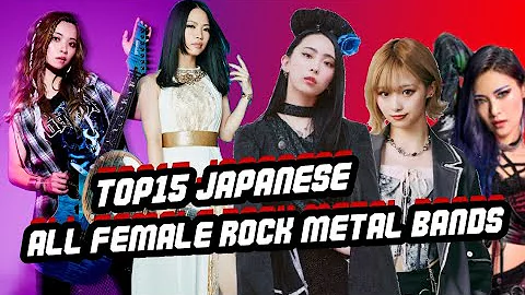 TOP 15 Japanese All Female Rock Metal Bands - LOVEBITES, BAND-MAID, NEMOPHILA, HANABIE jmetal