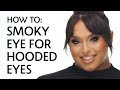 Smoky Eye for Hooded Eyes Tutorial | Sephora