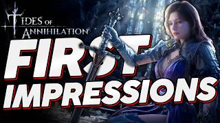 I Played Tides of Annihilation