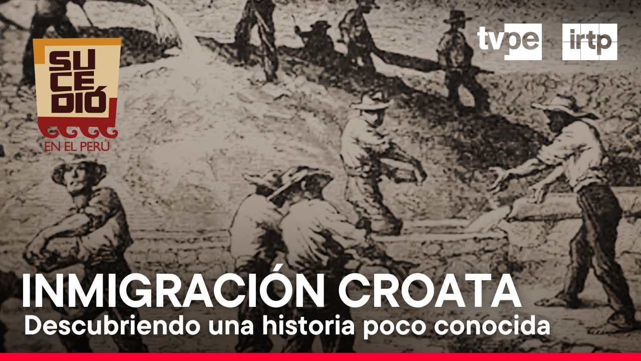 Sucedió en el Perú: Inmigración croata en el Perú (12/10/2024) | TVPerú