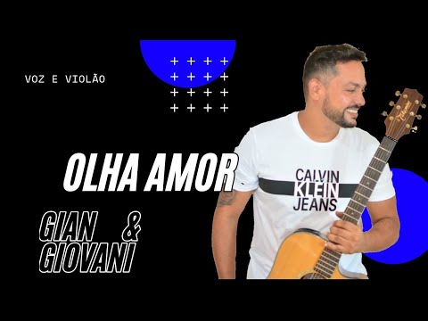 Olha amor de Gian e Giovani na voz de Beto Salles - YouTube