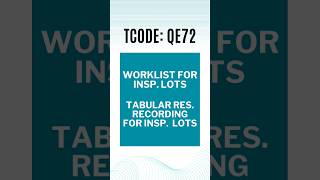 Tabular Result Recording for Inspection Lots : Work List for Inspection Lots in SAP QM | QE72