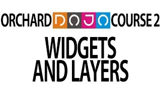Dojo Course 2 (09) - Widgets and Layers