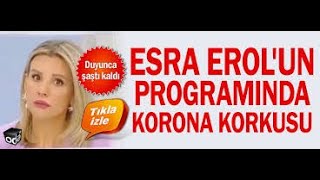 Esra Erol, canlı yayında konuğunun koronavirüs olduğunu öğrendi Stüdyoda Korku Dolu Anlar
