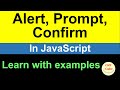 alert, confirm, prompt in javascript | Confirm vs Alert vs Prompt in Javascript | Confirm vs Alert