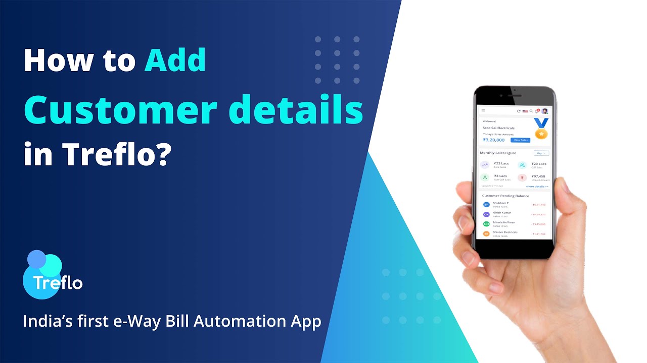 How to Add & Save Customer for Quick GST Invoice creation in Treflo