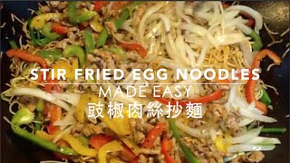 ★ Stir Fried Egg Noodles Made Easy ★