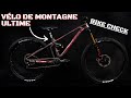 Le bike dalexis righetti en details  mountain bike ultime  le bike check   vtt freeride 