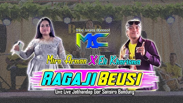 Ragaji Beusi - Mira Arman X Eli Kharisma | Balad Musik ( Live Jatihandap Gor Sansiro Bandung )