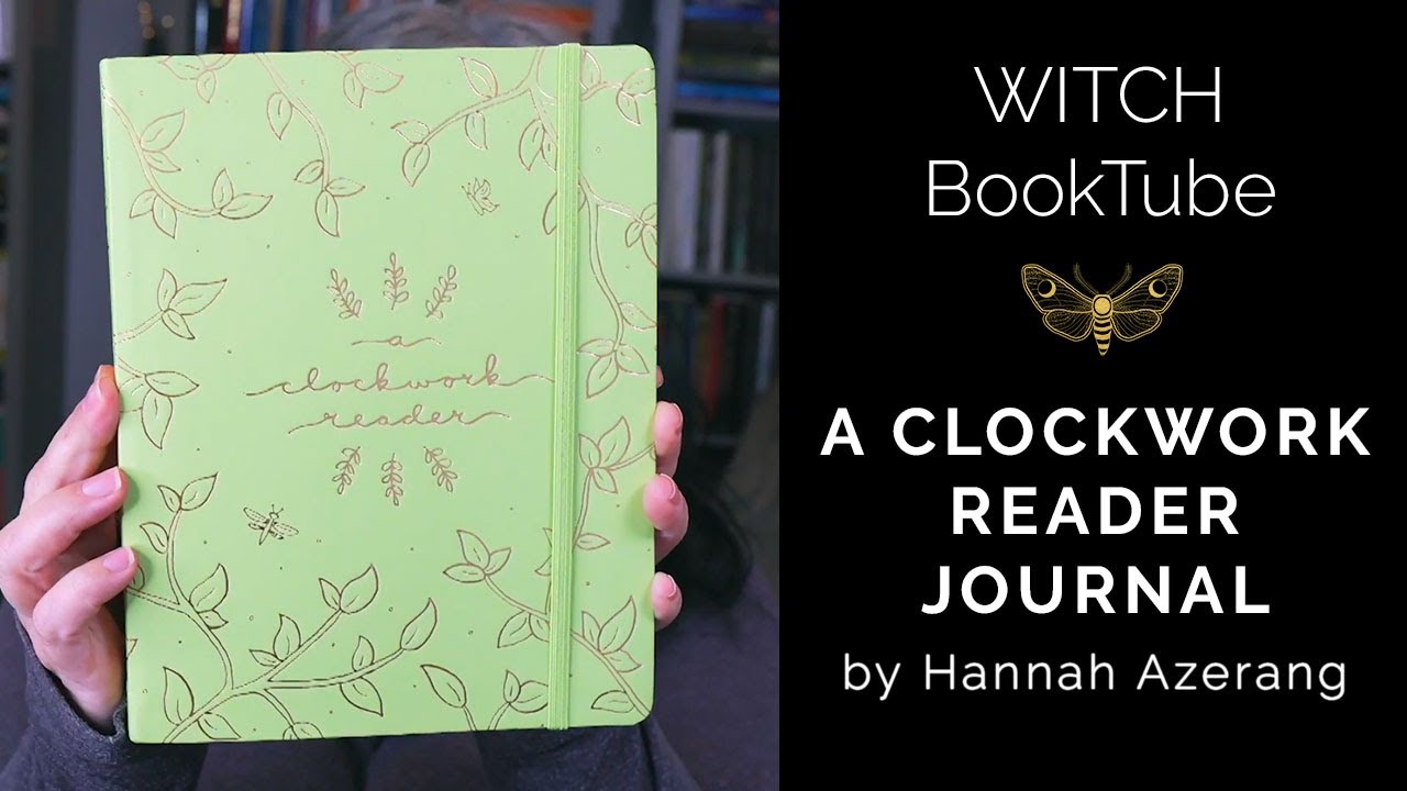 A Clockwork Reader Reading Journal