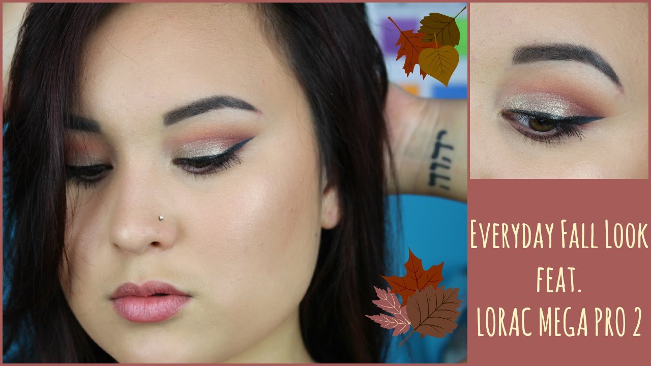 Everyday Fall Makeup | LORAC MEGAPRO 2