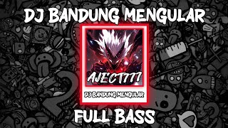 DJ BANDUNG MENGULAR DUTCH MENGKANE SOUND JJ CINEMATIC FULL BASS