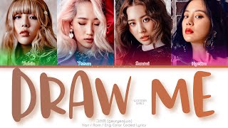 Wonder Girls (원더걸스) 그려줘 (Draw Me) Color Coded Lyrics (Han/Rom/Eng)