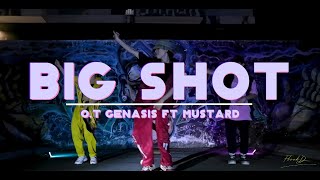 O.T. Genasis - Big Shot | @FleckD Choreography