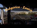 ETS2 Relaxing Gameplay | Podgorica Zenica