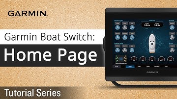 Tutorial - Garmin Boat Switch: Customizing Home Page