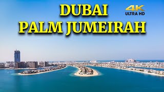 Palm Jumeirah Dubai II نخلة جميرا دبي II Jumeirah Island Dubai II Atlantis the palm II 4K Ultra HD