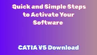 Installation Tutorial for CATIA V5 License Activation   CATIA V5 Download