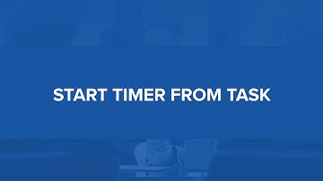LegalTrek Tutorials: Starting Timer From Task
