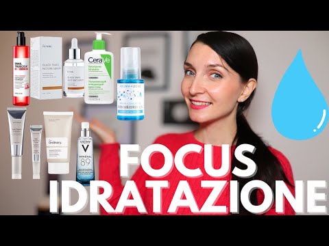 INGREDIENTI IDRATANTI: QUALI SONO I MIGLIORI E DOVE TROVARLI 💧💧💧