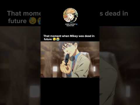 Video: Warum ist Mikey tokyo revengers gestorben?