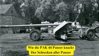 Wie die PAK 44 Panzer knackt: Der Schrecken aller Panzer im 2 Weltkrieg