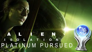 Alien: Isolation | Platinum Pursued 🏆 - All Trophies