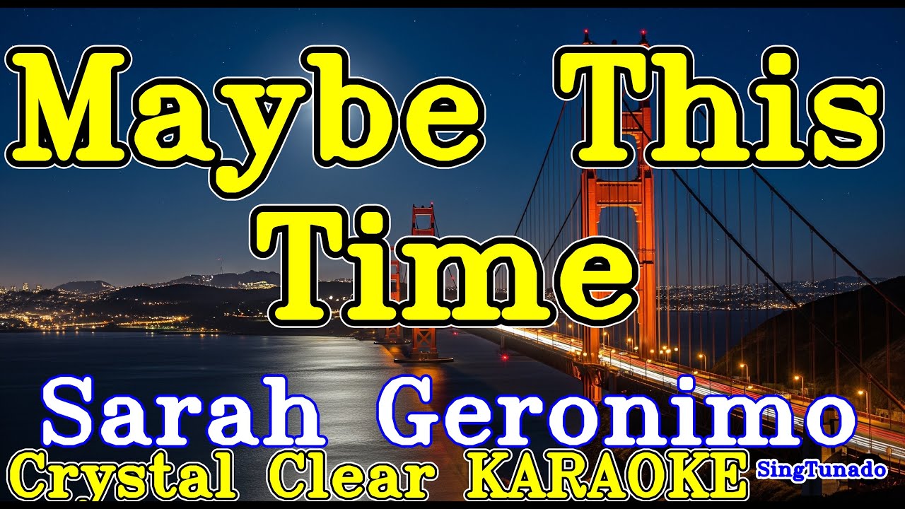 Maybe This Time karaoke