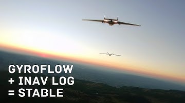 Gyroflow + INAV = Stable