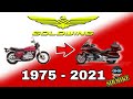 HONDA GOLDWING 1975 TO 2021 EVOLUTION