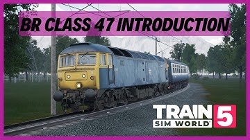 TSW5 | BR Class 47 Introduction | WCML: Preston - Carlisle | Cold Start Tutorial | Training Centre