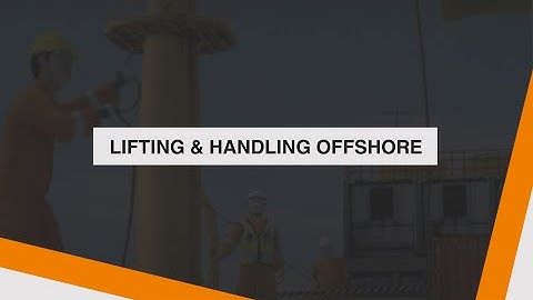 Lifting & Handling Offshore