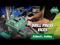 Abbott &amp; Ashby 3”, 5” &amp; 6" (150mm) Drill Press Vices