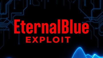 How to Hack Windows Using EternalBlue Exploit