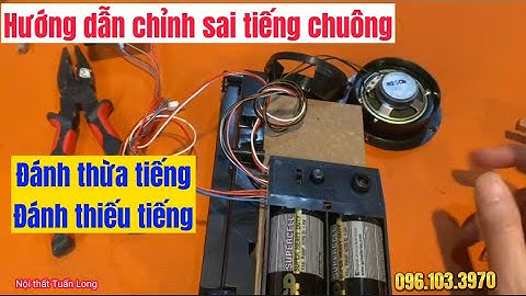 Đồng hồ đánh thiếu hoặc thừa tiếng chuông phải làm sao? Cách chỉnh đơn giản nhất
