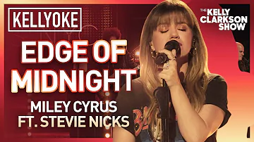 Kelly Clarkson Covers 'Edge of Midnight' By Miley Cyrus ft. Stevie Nicks | Kellyoke