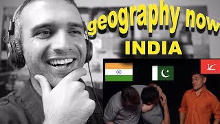 Pakistani Reacts to Geography Now India!