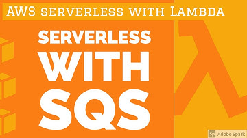 AWS serverless with SQS Send and Receive Lambda #22